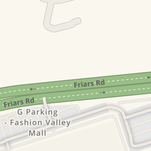 Driving directions to West Parking Lot - Fashion Valley Mall, 7007 Friars Rd,  San Diego - Waze