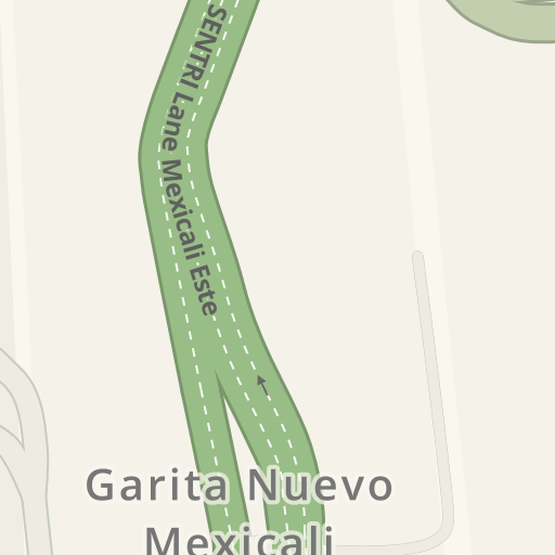 Driving directions to Garita Nuevo Mexicali Abelardo L. Rodr guez